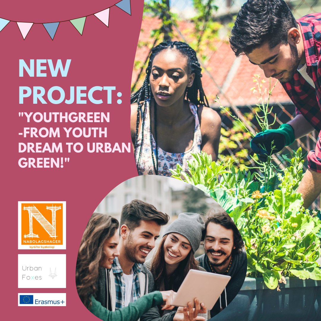 Plakat med bilder og teksten New Project: YouthGreen - From youth dream to urban green